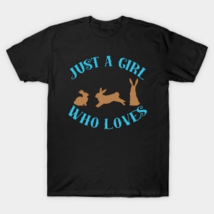 Just A Girl Who Loves Rabbits T-Shirt